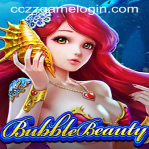 Exploring the Enchanting World of BubbleBeauty and the CCZZ Game Login Experience