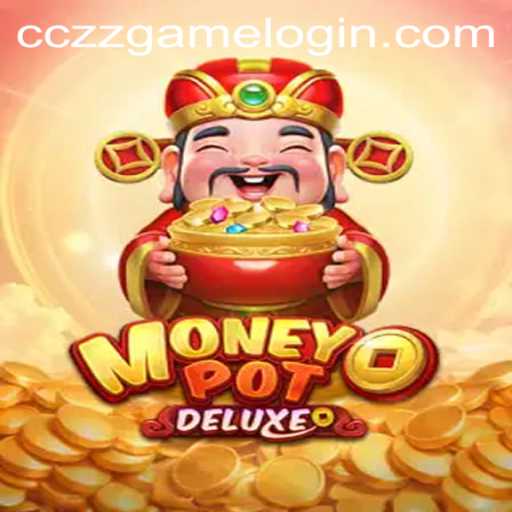 Exploring MoneyPotDELUXE An Ultimate Gaming Experience